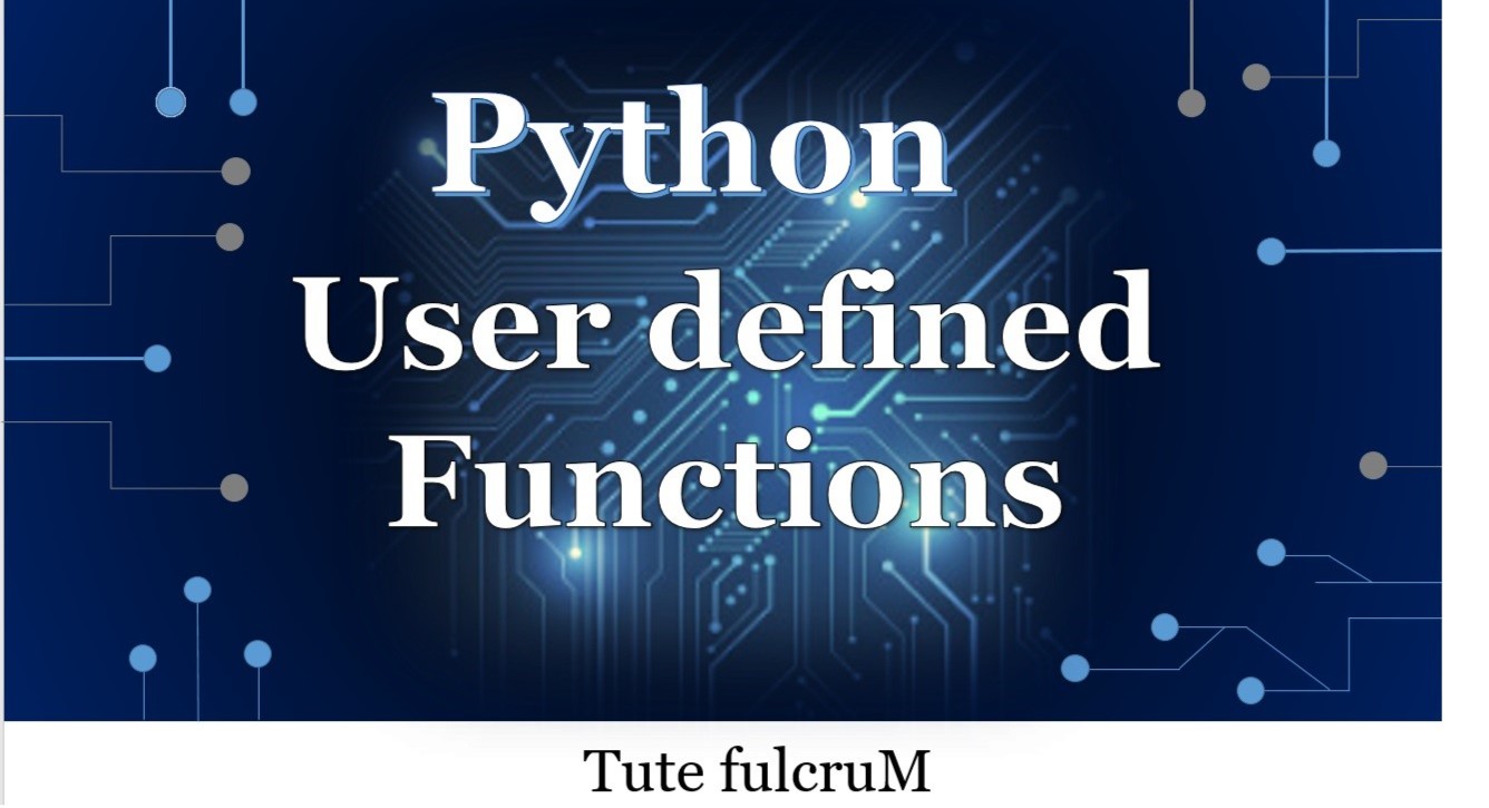 python user defined functions